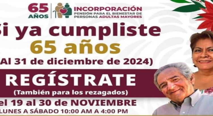 En el estado de Coahuila abren el registro para la Pensión del Bienestar de Adultos Mayores