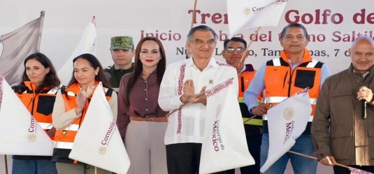 Inician las obras del Tren Saltillo-Nuevo Laredo en Tamaulipas